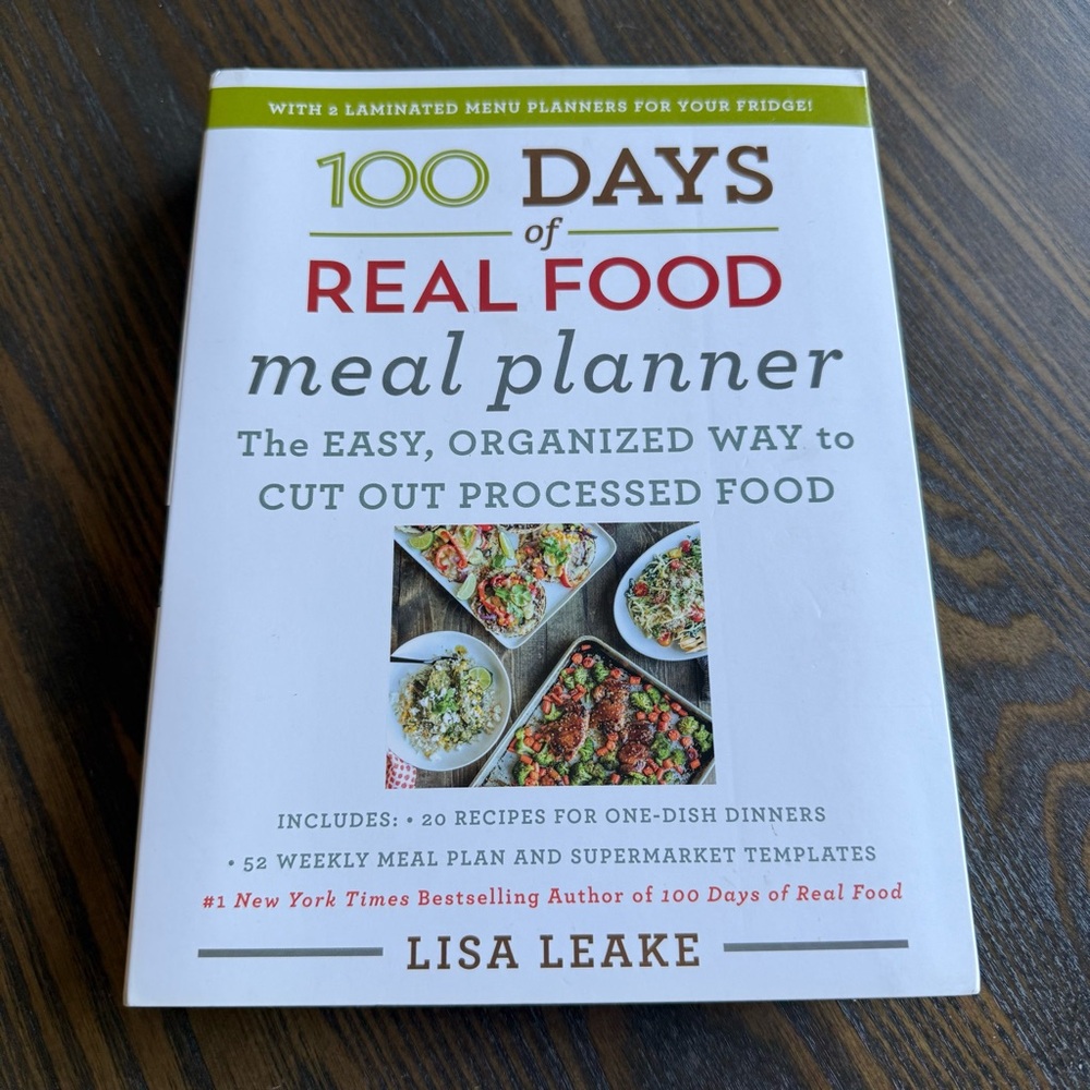 100 Days of Real Food Meal Planner